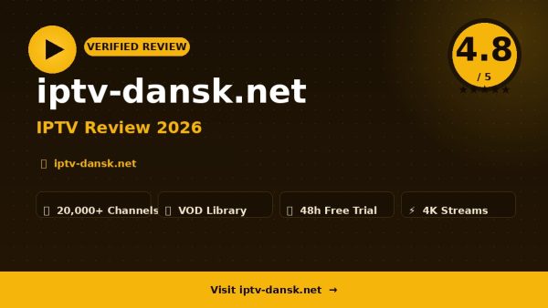 iptv-dansk.net Review (2026): Is It Worth It?
