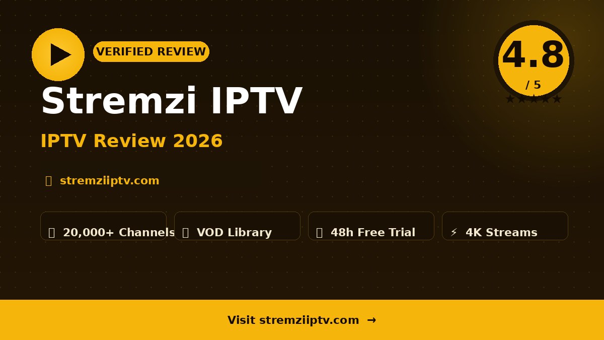 Stremzi IPTV Review 2026