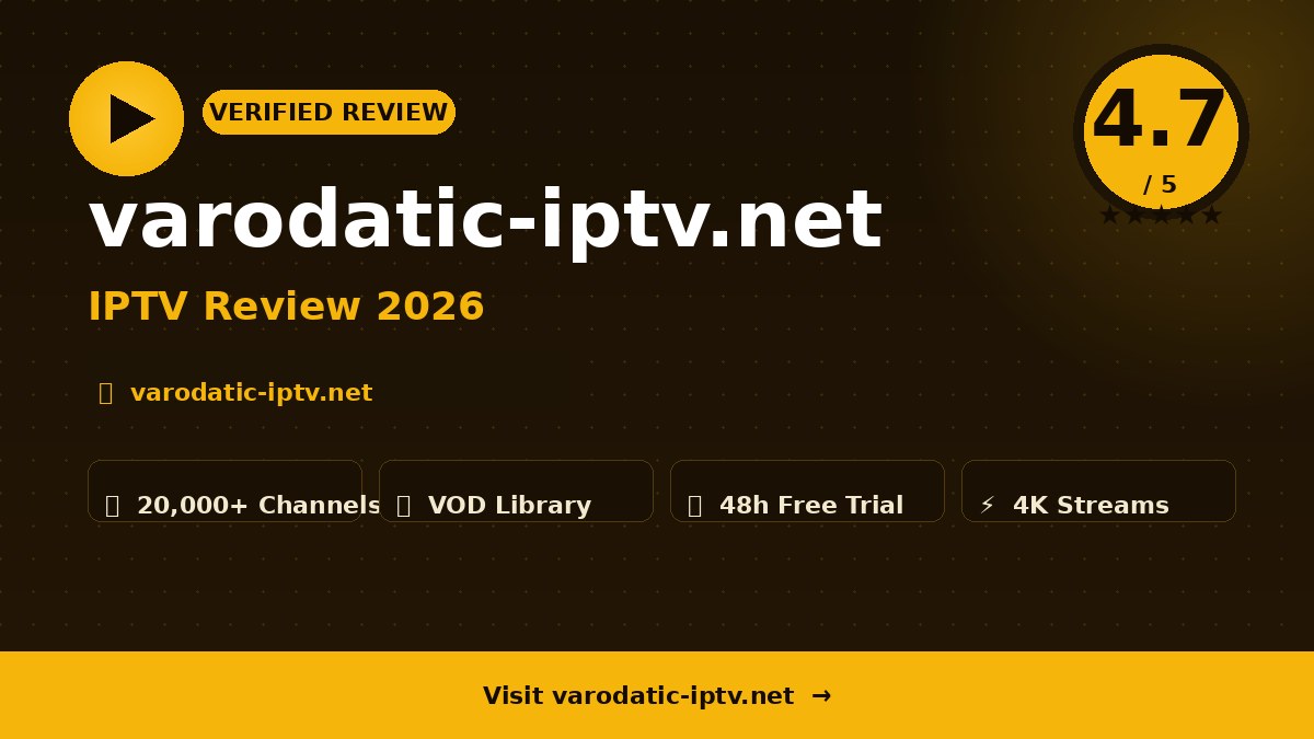 varodatic-iptv.net Review 2026