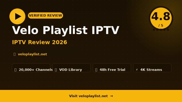 Velo Playlist IPTV Review (2026): Is It Worth It?